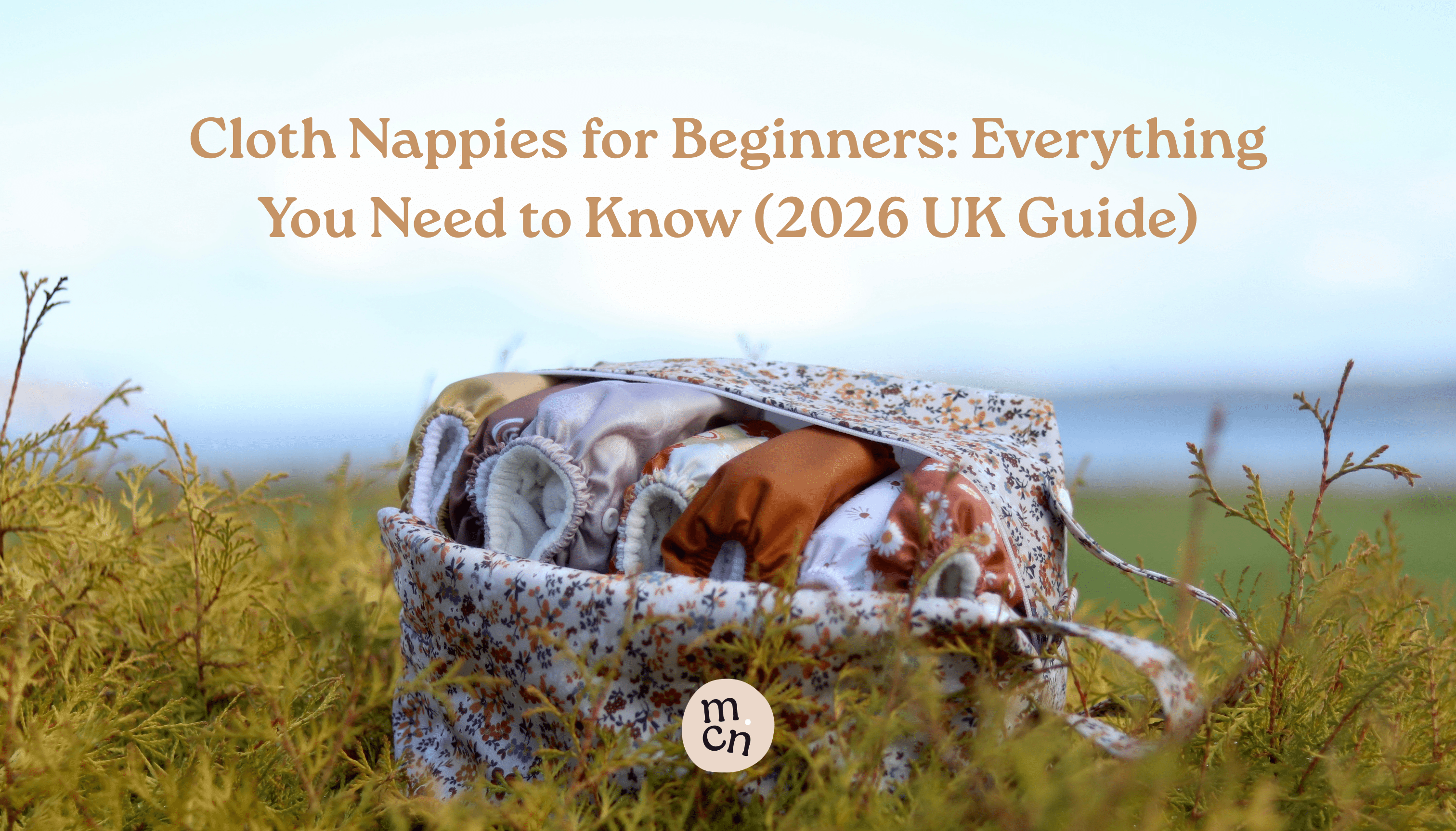 Cloth Nappies for Beginners: Everything You Need to Know (2026 UK Guide) - Modern Cloth Nappies