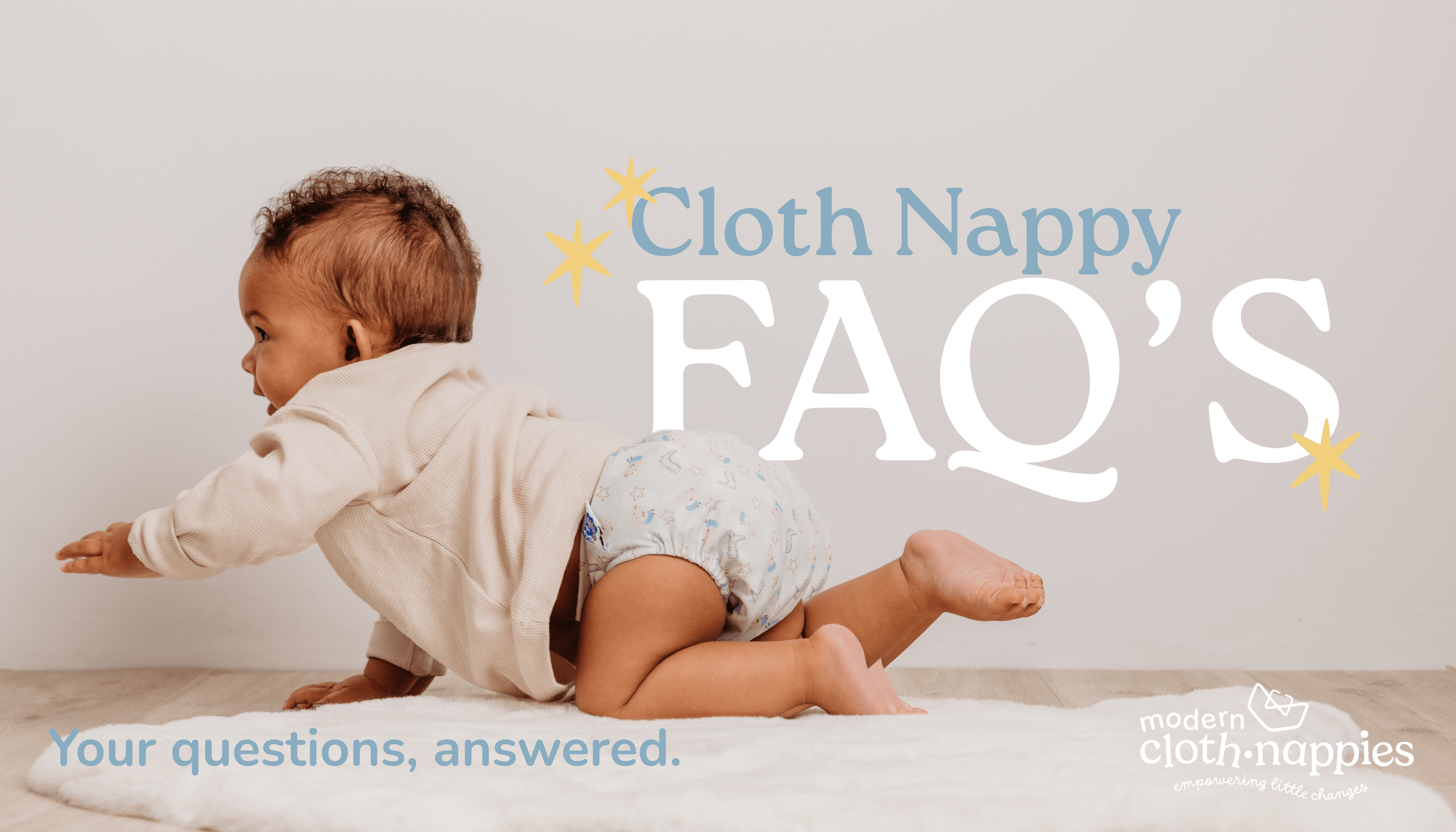 Cloth Nappy FAQ Week: Your Top Questions, Answered - Modern Cloth Nappies