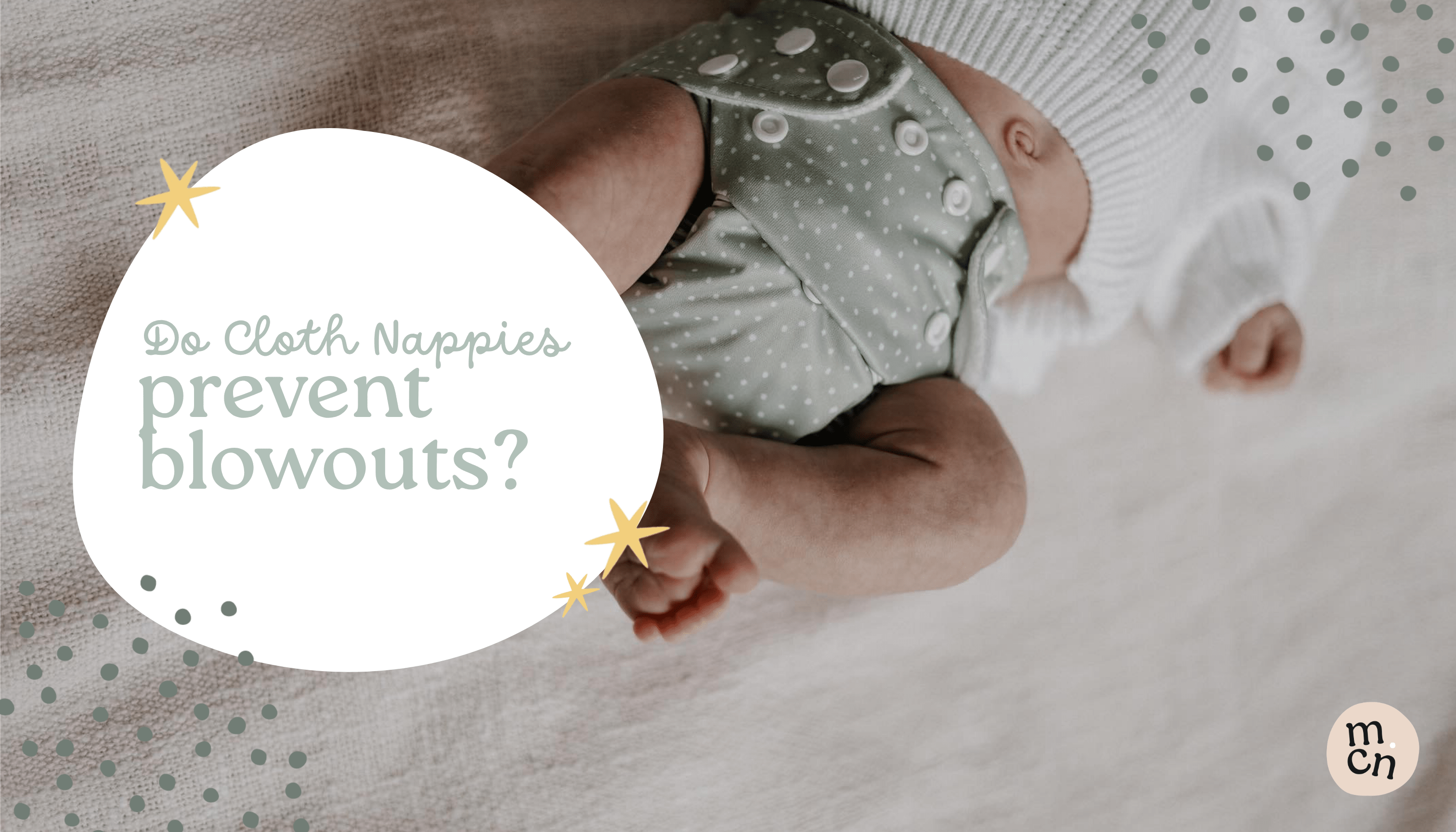 Do Cloth Nappies Prevent Blowouts? - Modern Cloth Nappies