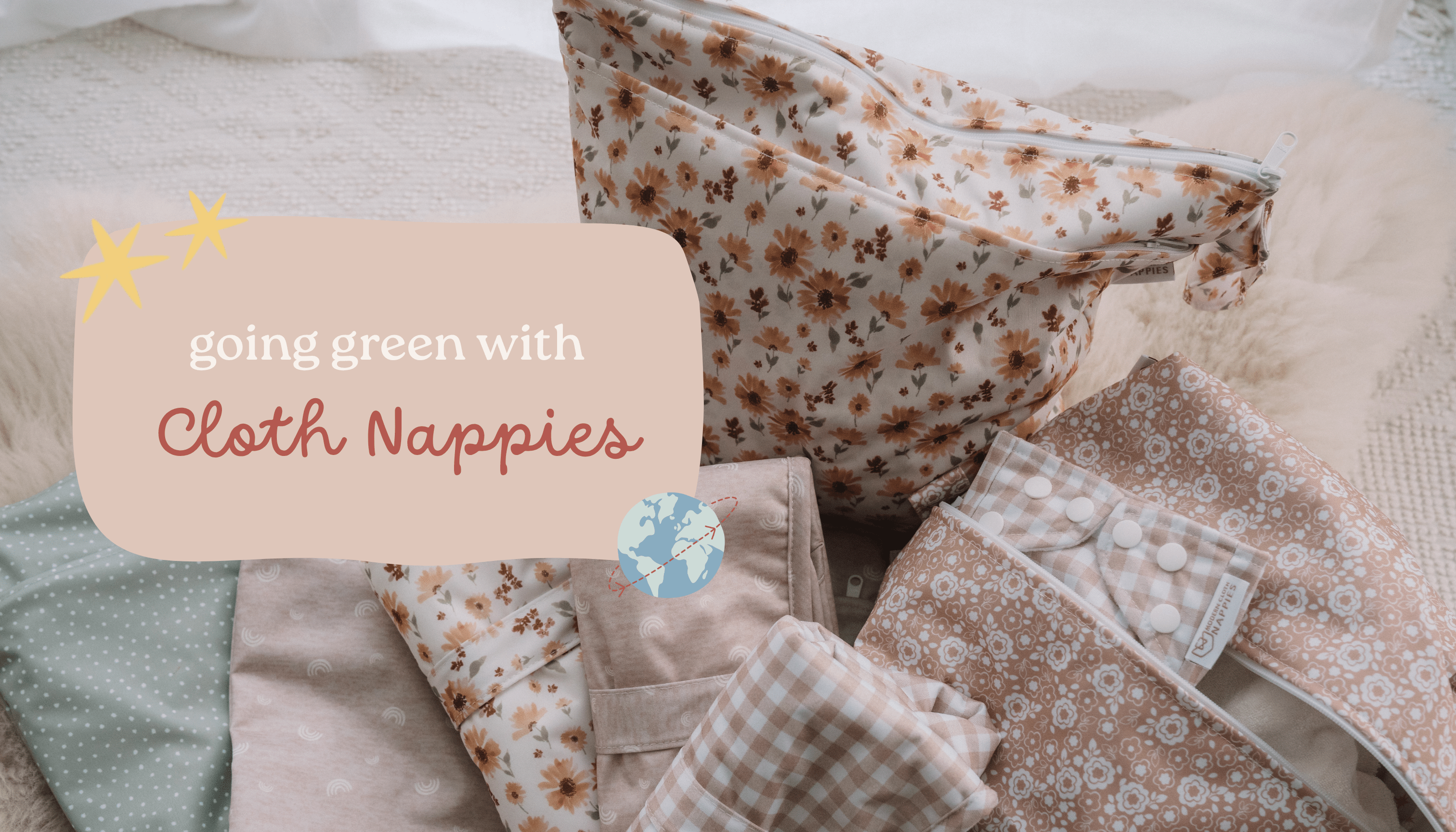 Why Reusable Nappies Are One of the Easiest Ways to Go Green as a Family - Modern Cloth Nappies